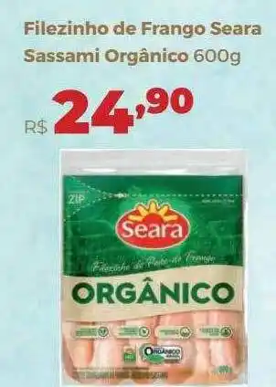 Villarreal Supermercados Filezinho De Frango Seara Sassami Orgânico oferta