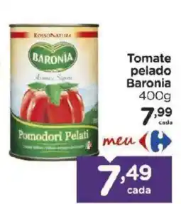 Carrefour Bairro Tomate pelado Baronia oferta