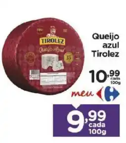 Carrefour Bairro Queijo azul Tirolez oferta