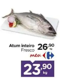 Carrefour Bairro Atum inteiro Fresco oferta