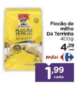 Carrefour Bairro Flocão de milho Da Terrinha oferta