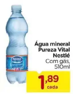 Carrefour Bairro Água mineral Pureza Vital Nestlé oferta