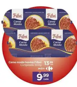 Carrefour Friboi - carne moída bovina oferta