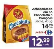 Carrefour 3 corações - achocolatado em pó chocolatto oferta