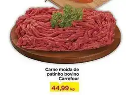 Carrefour Carrefour - carne moída de patinho bovino oferta