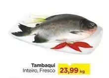 Carrefour Tambaqui oferta