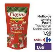 Carrefour Fugini - molho de tomate oferta