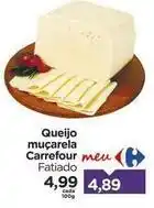 Carrefour Carrefour - queijo muçarela meu oferta