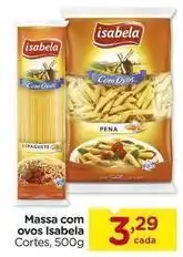 Carrefour Isabela - massa com ovos oferta