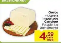 Carrefour Carrefour - queijo muçarela importado oferta