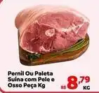 Max Atacadista Pelé - pernil ou paleta suína com pele e osso peça oferta