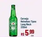 Max Atacadista Heineken - cerveja tipos long neck oferta