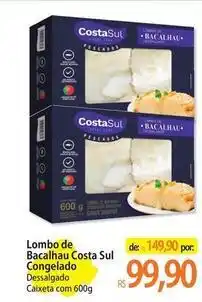 Atacadão Costa sul - lombo de bacalhau sul congelado oferta