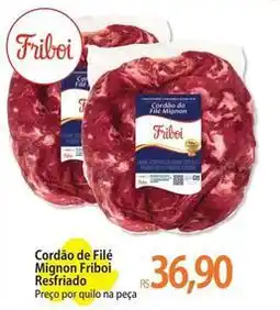 Atacadão Friboi - cordão de filé mignon oferta