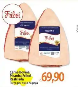 Atacadão Friboi - carne bovina picanha oferta