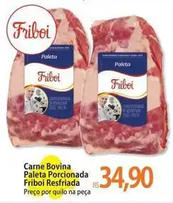 Atacadão Friboi - carne bovina paleta porcionada oferta