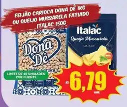 Costa Atacadão Feijão carioca dona dé 1kg ou queijo mussarela fatiado oferta