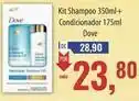 Supermercados BH Dove - kit shampoo + condicionador oferta