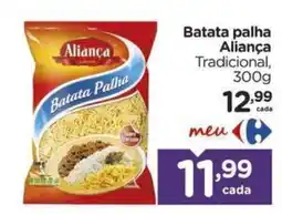 Carrefour Batata palha Aliança Tradicional oferta