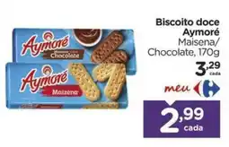 Carrefour Biscoito doce Aymoré Maizena/Chocolate oferta