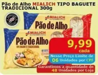 Pão de Alho Mialich tipo baguete tradicional