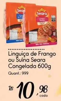 Giassi Supermercados Linguiça de Frango ou Suína Seara oferta
