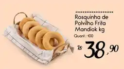 Giassi Supermercados Rosquinha de Polvilho Frita Mandiok kg oferta