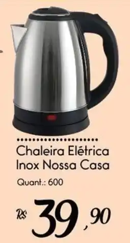 Giassi Supermercados Chaleira Elétrica Inox Nossa Casa oferta
