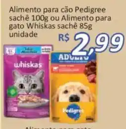 Supermercados Savegnago Alimento para cão Pedigree sachê 100g ou Alimento para gato Whiskas sachê 85g oferta