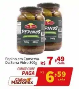 Macromix Atacado Pepino em conserva da serra vidro oferta