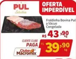 Macromix Atacado Fraldinha Bovina Pul a Vácuo Congelada oferta