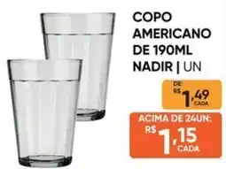 Pais e Filhos Supermercados Copo americano de 190ml nadir oferta