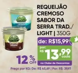 Pais e Filhos Supermercados Requeijão cremoso sabor da serra trad. / light oferta