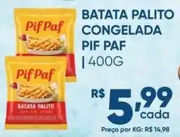 Pais e Filhos Supermercados batata palito congelada pif paf oferta
