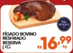 Pais e Filhos Supermercados Fígado bovino resfriado reserva oferta