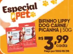 Pais e Filhos Supermercados Bifinho lippy dog carne/ picanha oferta