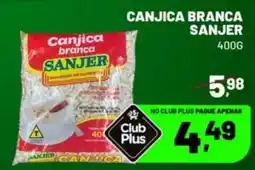 Supermercado Cubatao Canjica branca sanjer oferta