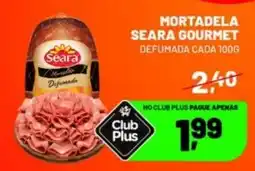 Supermercado Cubatao Mortadela seara gourmet oferta