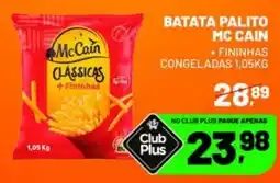 Supermercado Cubatao batata palito mc cain + fininhas oferta