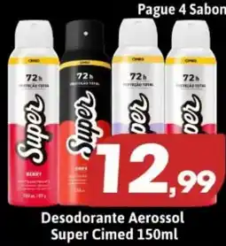 Supermercados Fluminense Desodorante aerossol super cimed oferta