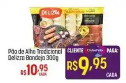 Muffato Pão de Alho Tradicional Delizza Bandeja oferta
