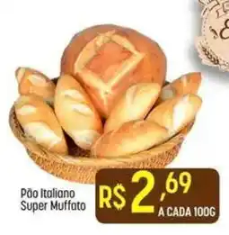 Muffato Pão Italiano Super Muffato oferta