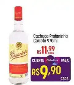 Muffato Cachaça Praianinha Garrafa oferta
