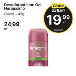 Comercial Zaffari Desodorante em gel herbíssimo bloom oferta