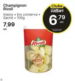Comercial Zaffari Champignon rivoli oferta