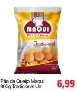 Spani Atacadista Pão de Queijo Maqui Tradicional oferta
