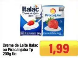 Spani Atacadista Creme de Leite Italac ou Piracanjuba Tp oferta