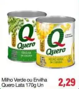Spani Atacadista Milho Verde ou Ervilha Quero Lata oferta