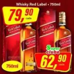 Rede Supermarket Whisky red label oferta