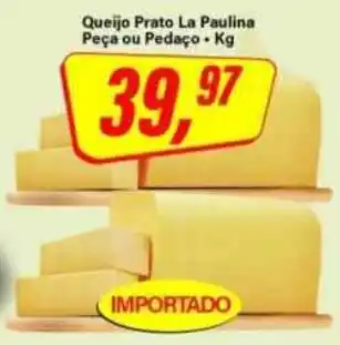 Rede Supermarket Queijo Prato La Paulina oferta